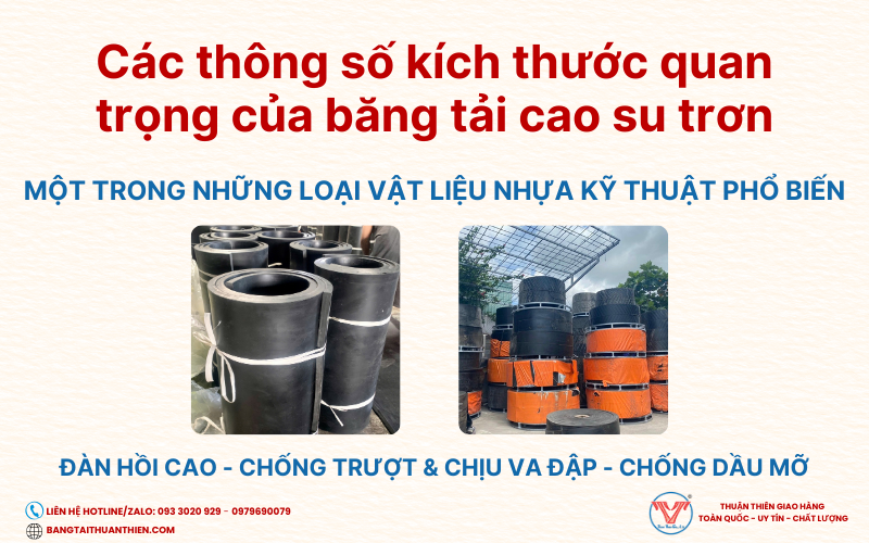 các thống số kích thước quan trọng cảu băng tải cao su trơn