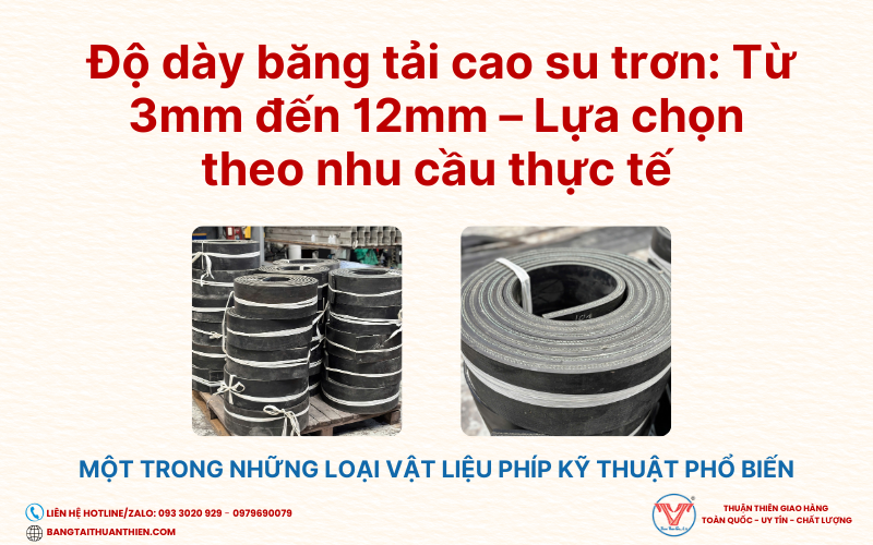 do-day-bang-tai-cao-su-tron-lua-chon-theo-nhu-cau-thuc-te