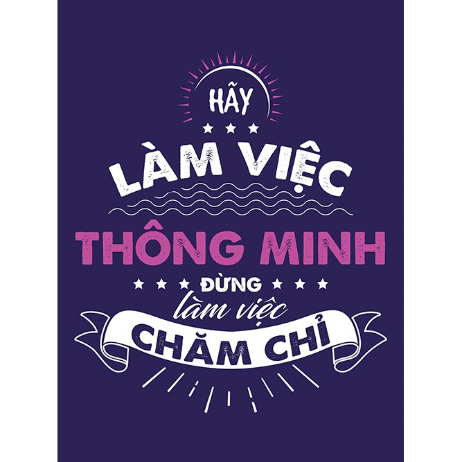 Trang trí văn phòng bằng tranh chữ slogan tạo động lực Trang trí văn phòng bằng tranh chữ slogan tạo động lực