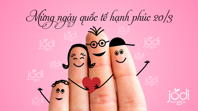 Ngày Quốc Tế Hạnh Phúc 20/3