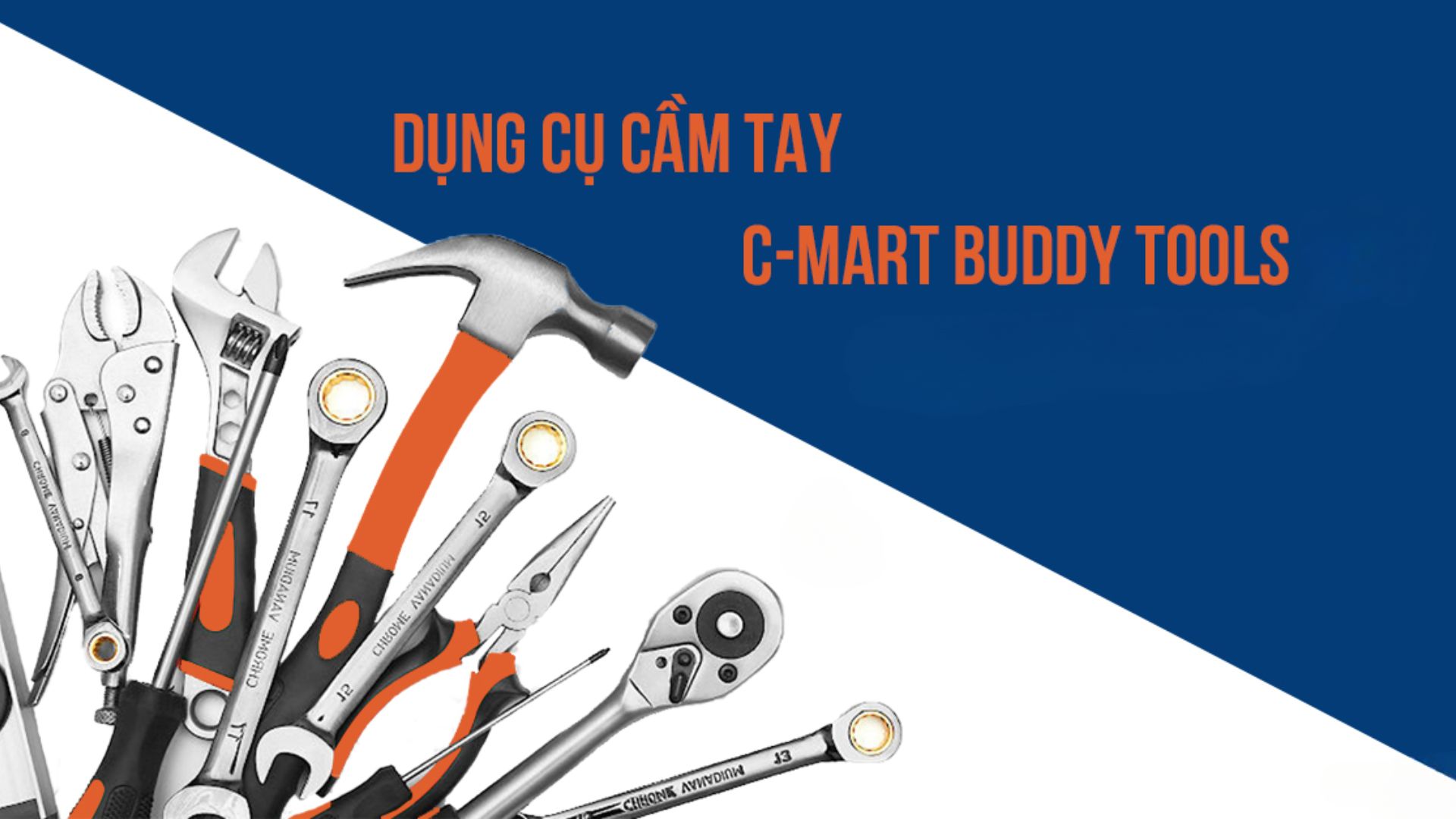 Tìm hiểu về thương hiệu công cụ Cmart Buddy