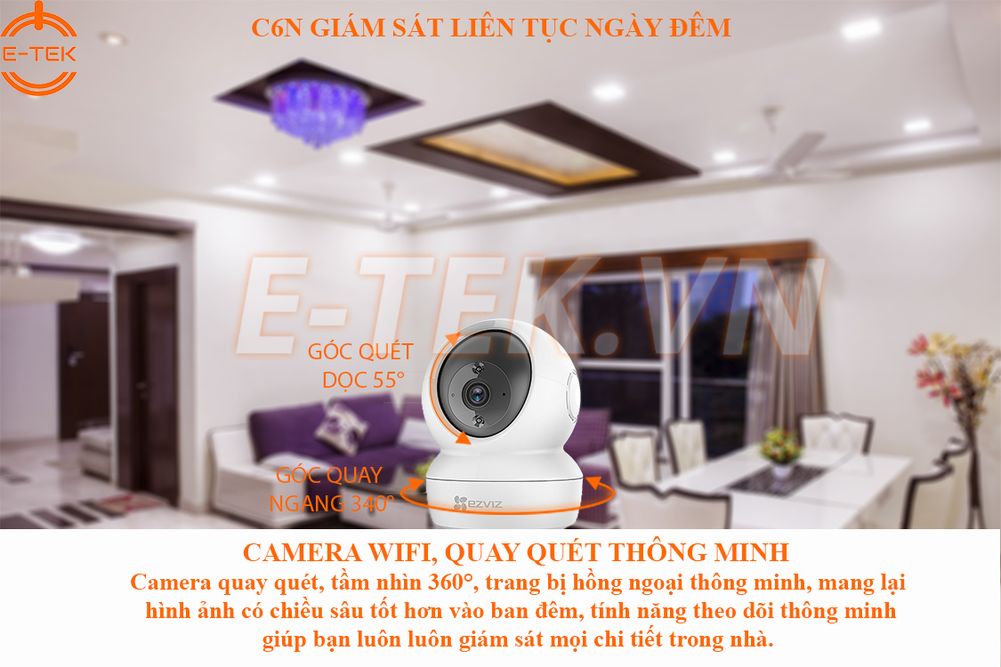 Camera WIFI Ezviz C6N 360 độ giám sát ngày đêm liên tục.