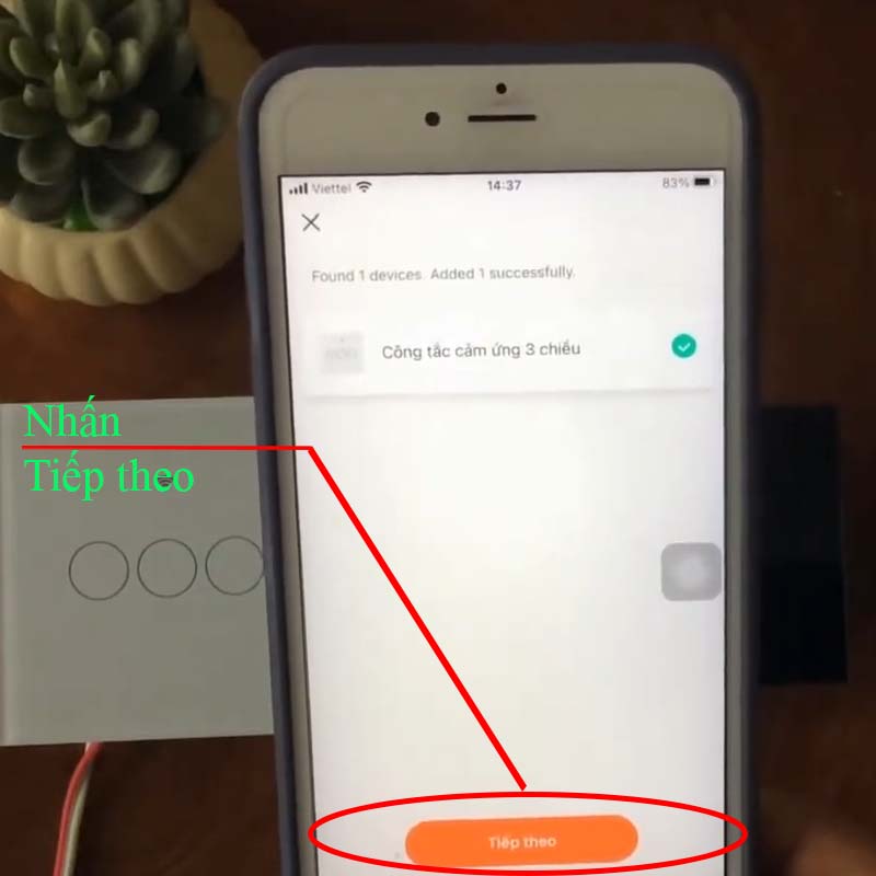 Nhấn tiếp theo để hoàn thành kết nối