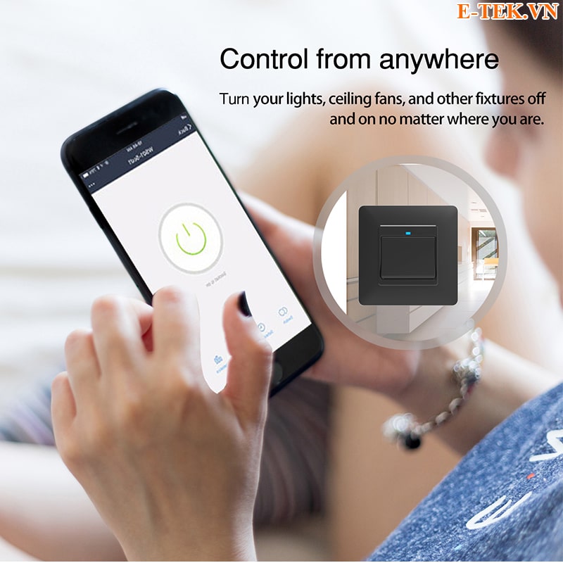 Công tắc TUYA Wifi điều khiển từ xa mọi lúc mọi nơi.