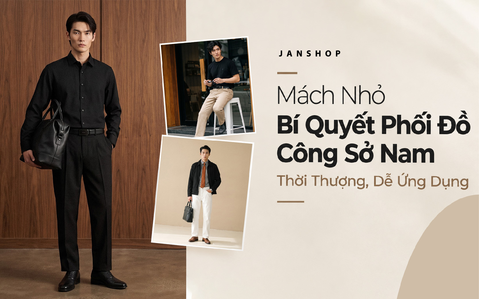 Bí Quyết Phối Đồ Công Sở Nam Thời Thượng, Dễ Ứng Dụng