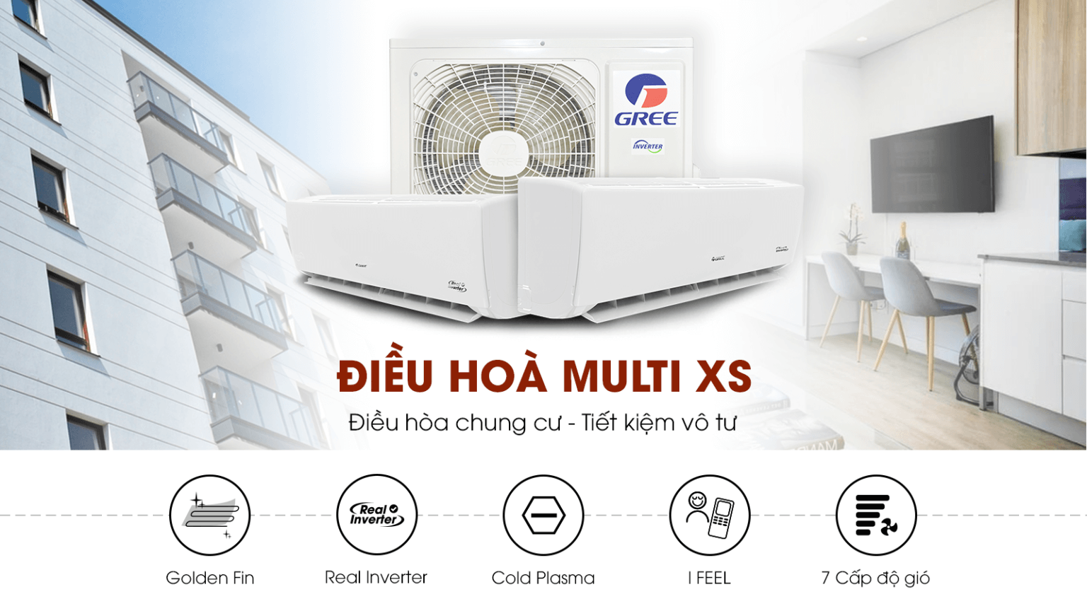 Máy Lạnh GREE Inverter Multi XS GWCD(14)NK6FO - Điều hòa dành cho chung cư