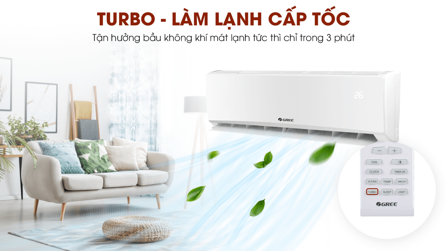  Máy Lạnh Treo Tường GREE Kool -  Làm lạnh cấp tốc chỉ trong 3 phút