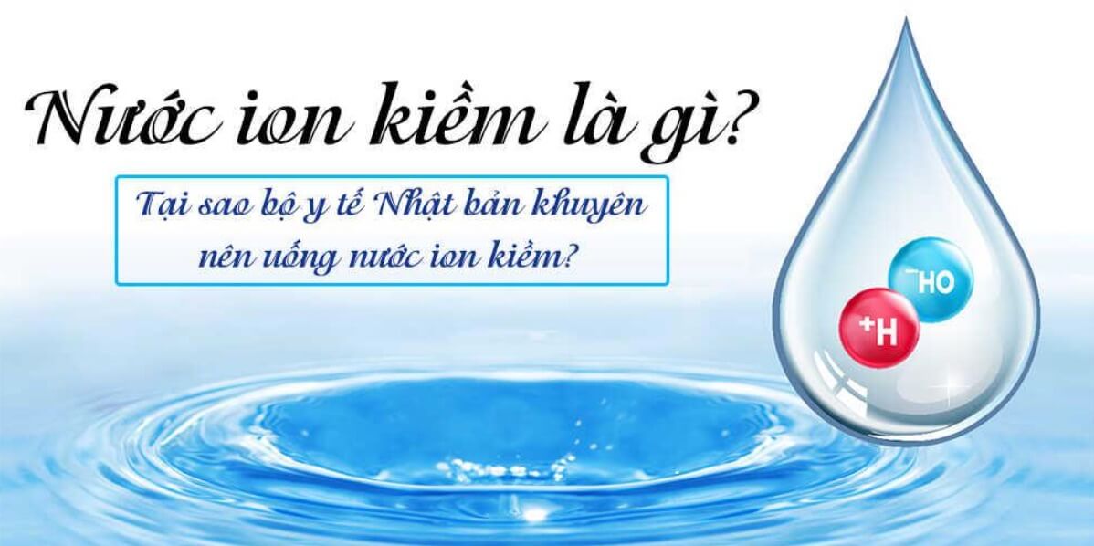 Nước-Ion-Kiềm-Là-Gì