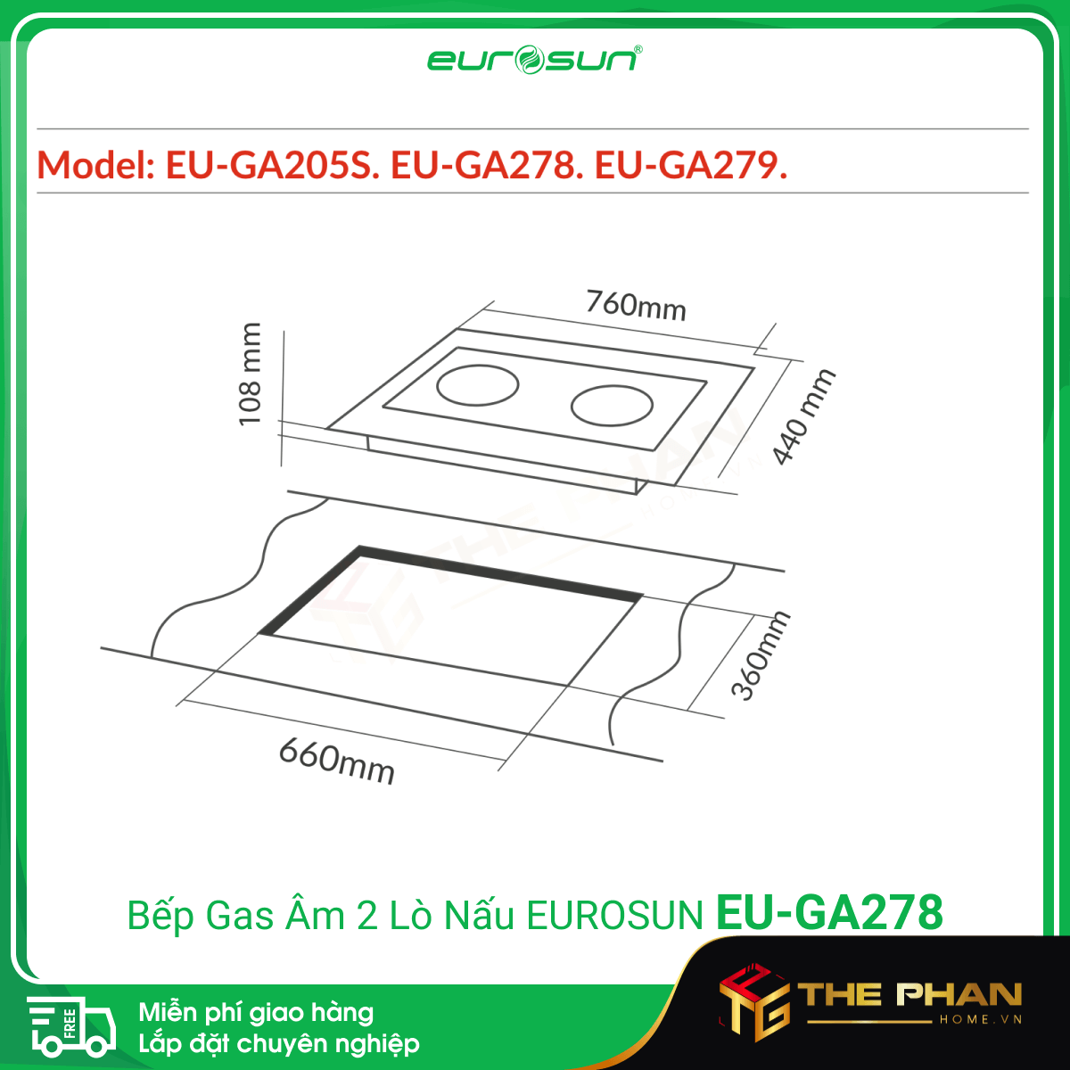 Kích thước lắp đặt của Bếp Gas Âm 2 Lò Nấu Eurosun EU-GA278 - Tiết kiệm gas, Cảm biến an toàn