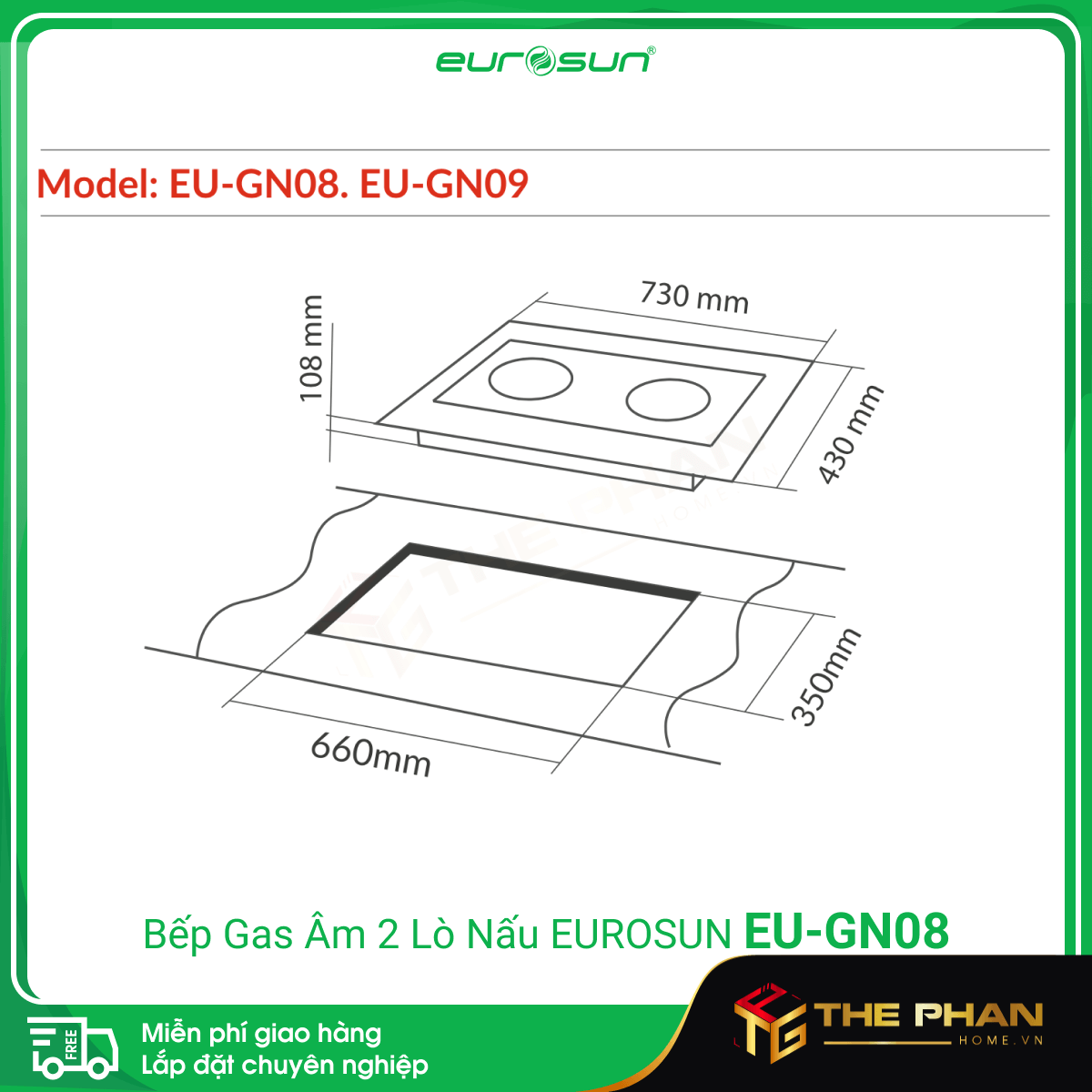 Kích thước lắp đặt của Bếp Gas Âm 2 Lò Nấu Eurosun EU-GN08