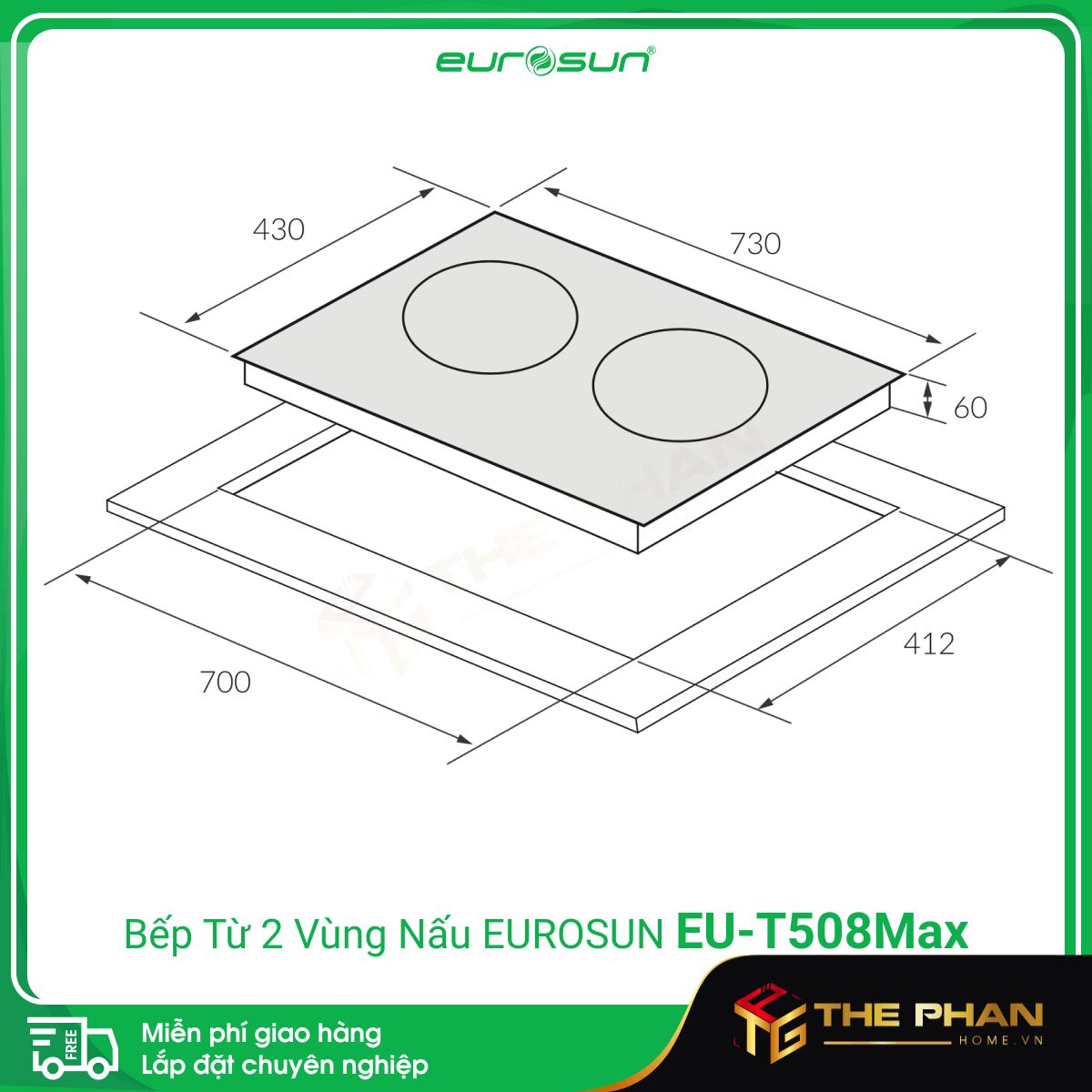 Kích thước lắp đặt của Bếp Từ Đôi Eurosun EU-T508Max