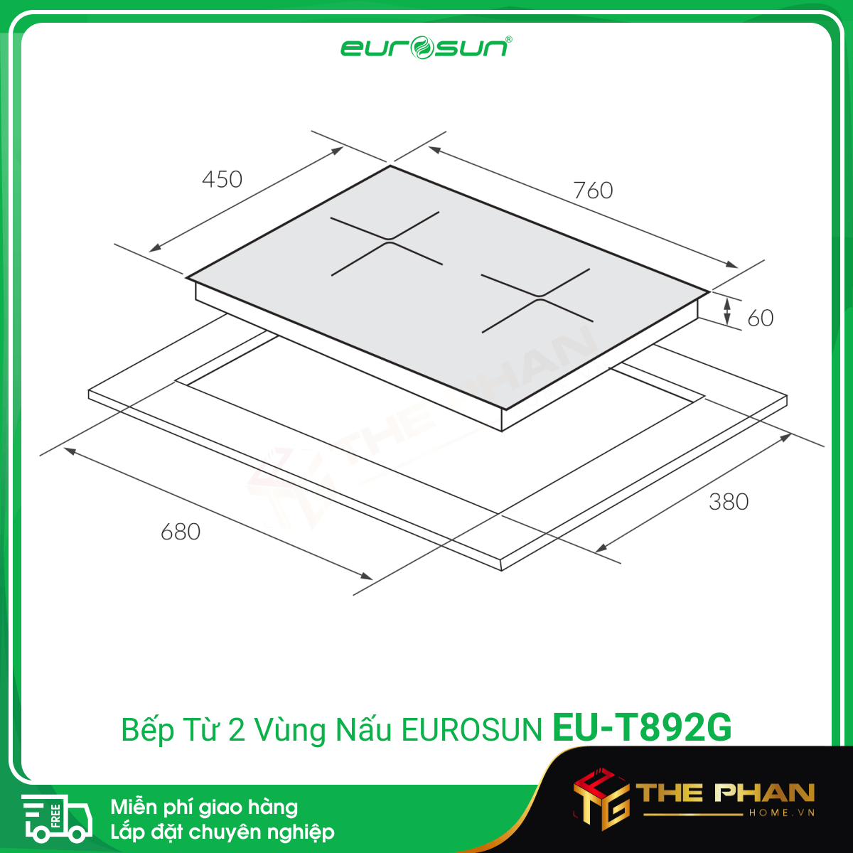 Kích thước lắp đặt của Bếp Từ Đôi Eurosun EU-T892G