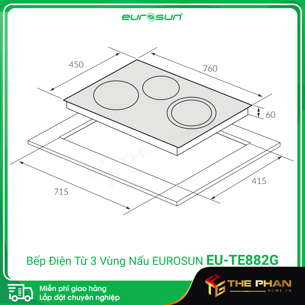 Kích thước lắp đặt của Bếp Điện Từ Eurosun EU-TE882G - 3 vùng nấu, CHLB Đức