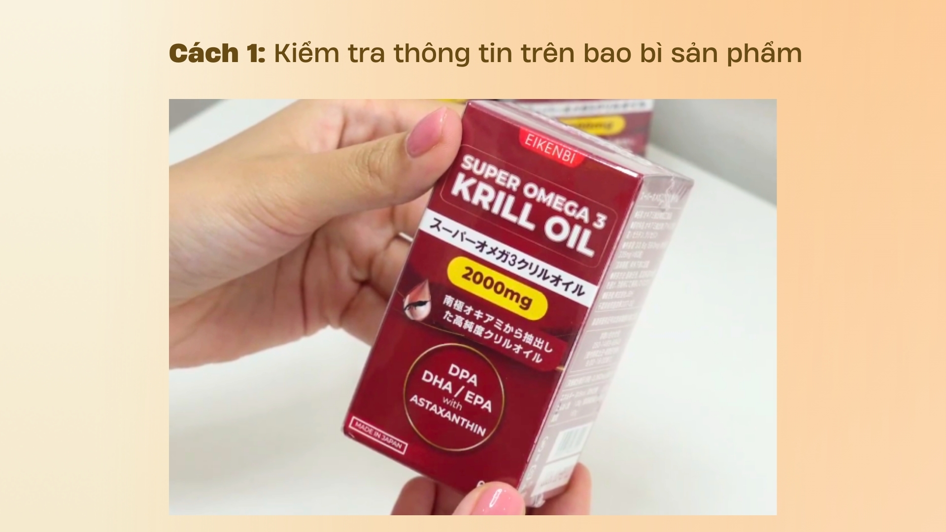 Cách 1. Kiểm tra thông tin trên bao bì sản phẩm