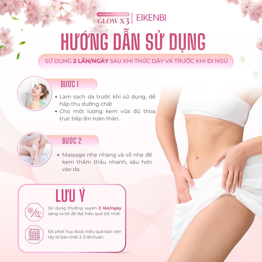 Hướng dẫn sử dụng kem kích trắng body nâng tone Glow X3 Eikenbi