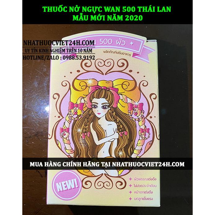 THUỐC NỞ NGỰC WAN 500 THÁI LAN - NHẬP KHẨU CHÍNH HÃNG