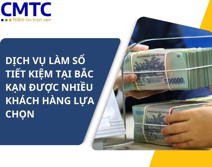 Dịch vụ làm sổ tiết kiệm tại Bắc Kạn