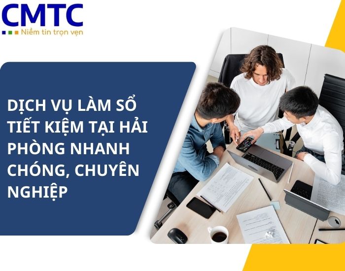 Dịch vụ làm sổ tiết kiệm tại Hải Phòng