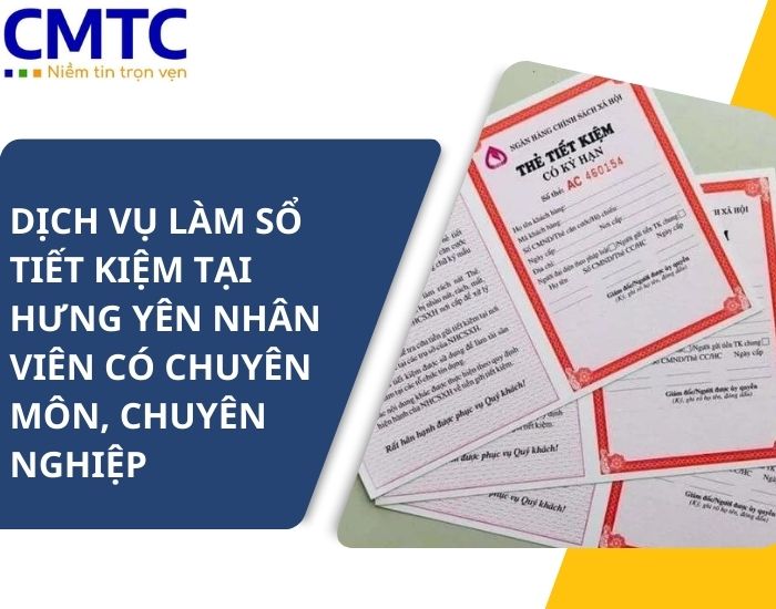 Dịch vụ làm sổ tiết kiệm tại Hưng Yên