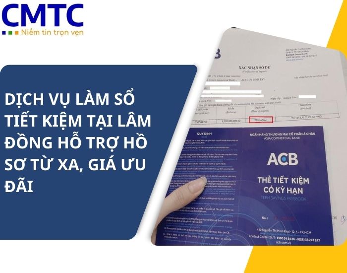 Dịch vụ làm sổ tiết kiệm tại Lâm Đồng