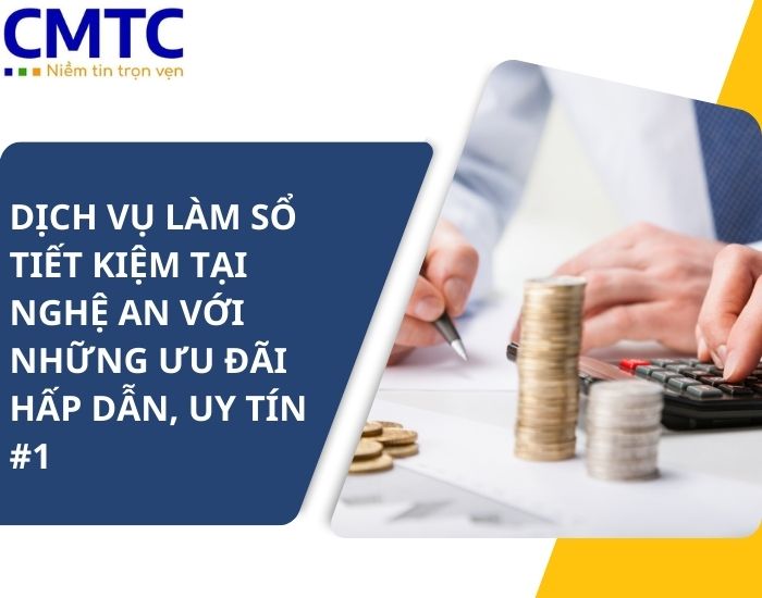 Dịch vụ làm sổ tiết kiệm tại Nghệ An