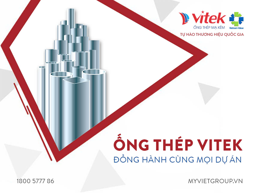 Thép Vitek tự hào thương hiệu quốc gia, cùng các tỉnh thành dựng xây công trình của thời đại