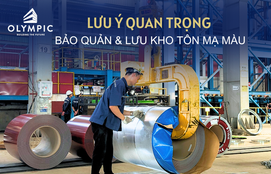 Bảo quản đúng cách để chất lượng mái tôn trong tình trạng tốt nhất