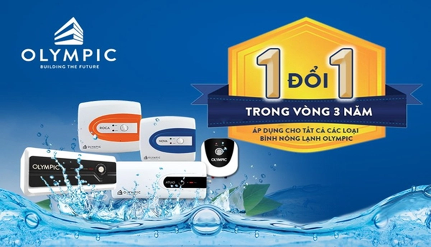 Sở hữu bình nóng lạnh Olympic cao cấp với bảo hành 1 đổi 1 trong vòng 3 năm