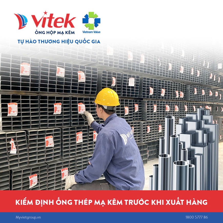 Yêu cầu nhà cung cấp kiểm tra kỹ thép hộp mạ kẽm trước khi xuất xưởng cũng như kiểm tra lại trước khi ký nhận hàng