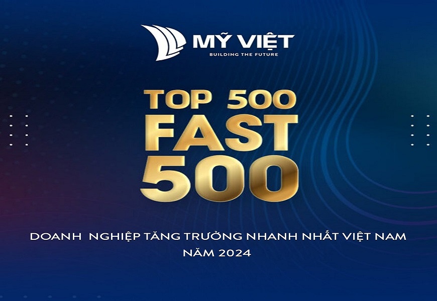 Mỹ Việt đạt danh hiệu danh giá top 500 doanh nghiệp tăng trưởng nhanh nhất Việt Nam