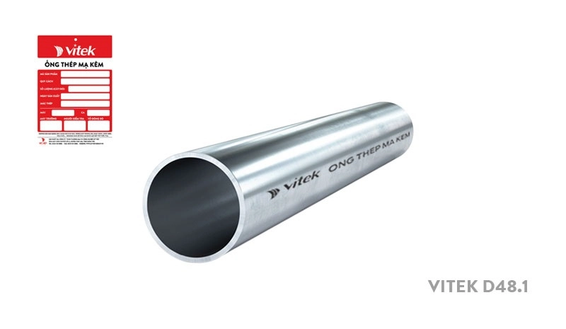 Ống thép tròn mạ kẽm phi 48 của thương hiệu Vitek được sản xuất trên dây chuyền hiện đại