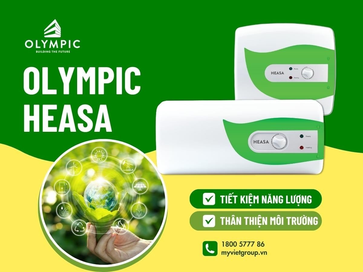 Sắc xanh thân thiện của bình nóng lạnh Olympic Heasa 15 lít chinh phục người tiêu dùng