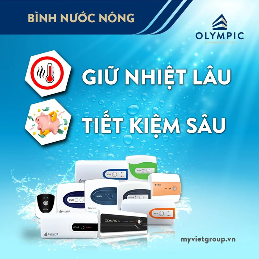 Thương hiệu bình Olympic nổi bật với khả năng làm nóng nhanh chóng và tiết kiệm điện năng vượt trội