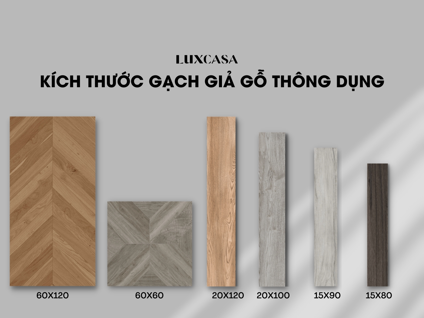 Các kích thước gạch giả gỗ thông dụng nhất trên thị trường hiện nay