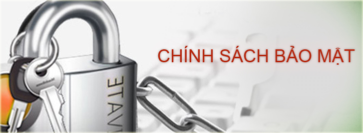 chinh sach bao mat thong tin