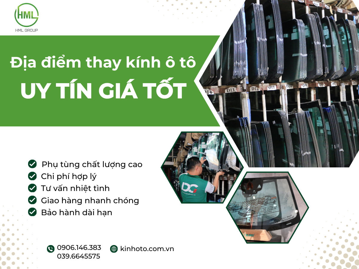 Hoàng Minh Long - Địa điểm thay kính ô tô uy tín giá tốt