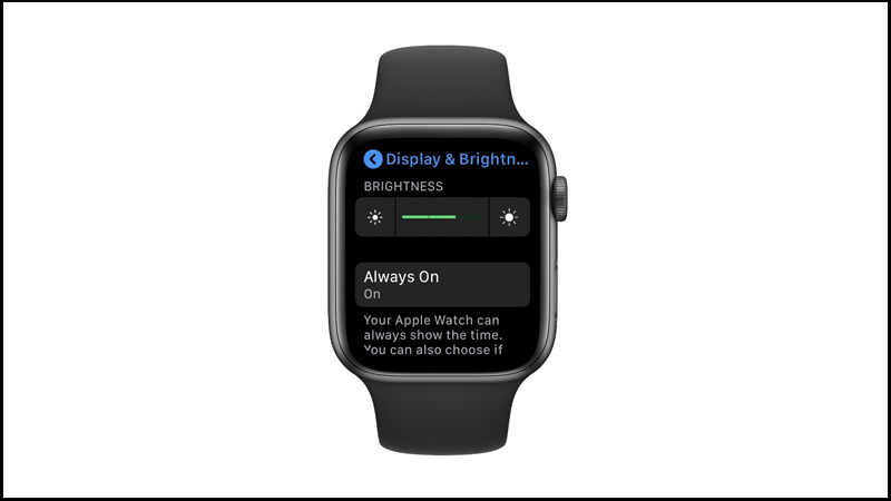 Tắt chế độ Always On Display để tiết kiệm pin Apple Watch