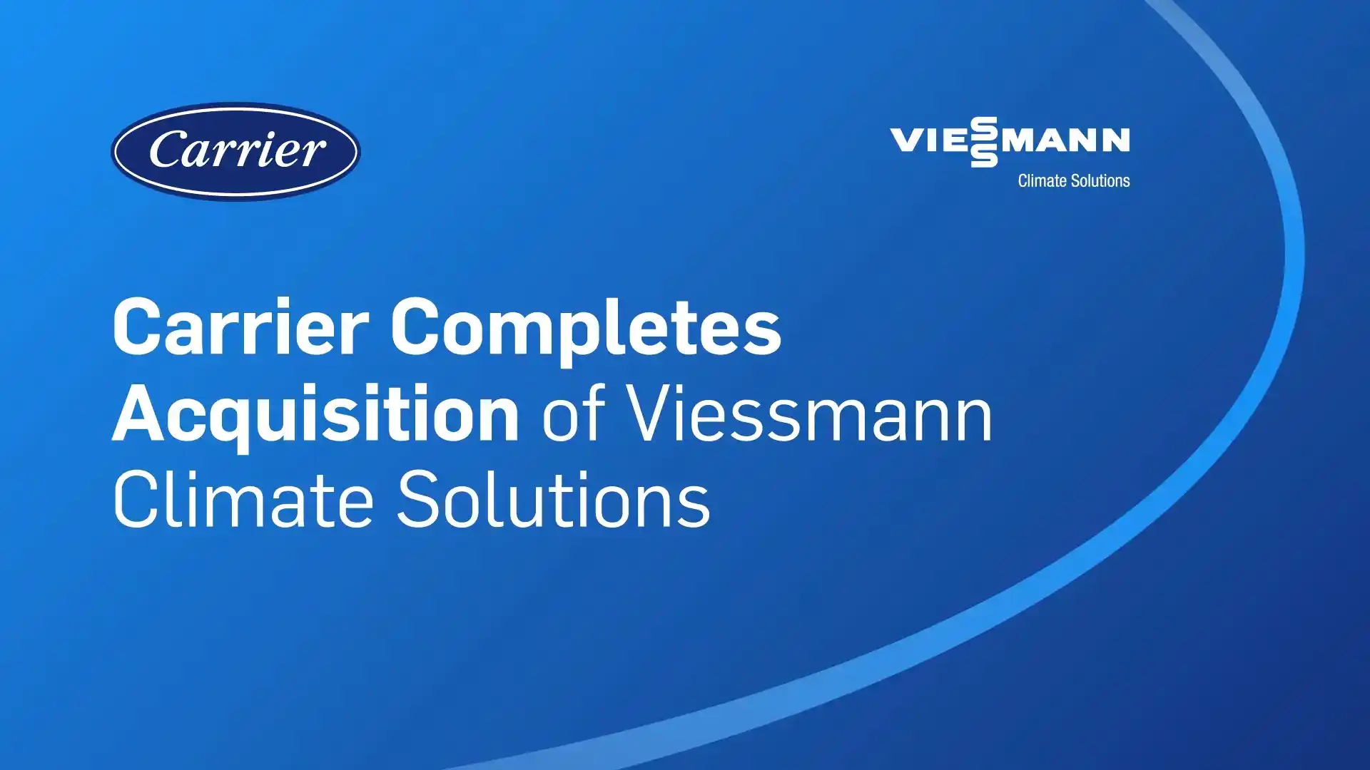 Carrier hoàn thành thương vụ mua Viessmann Climate Solutions