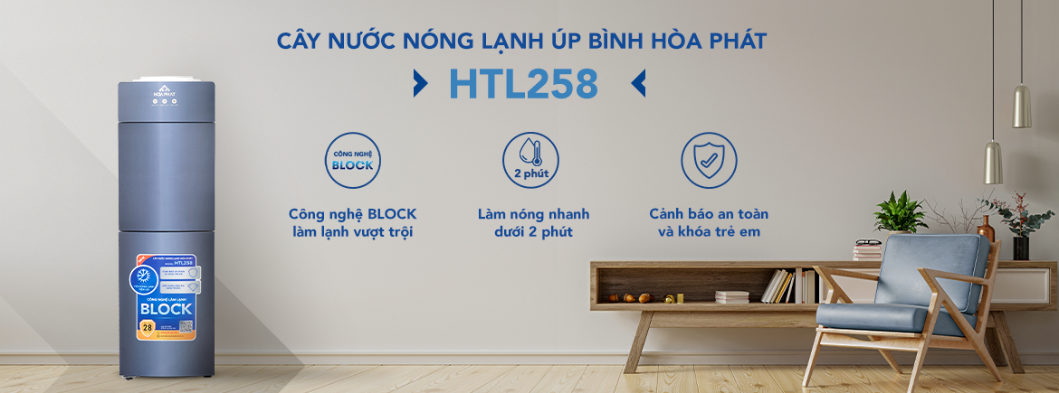 Tính năng nổi bật của cây nước nóng lạnh úp bình Hòa Phát HTL258
