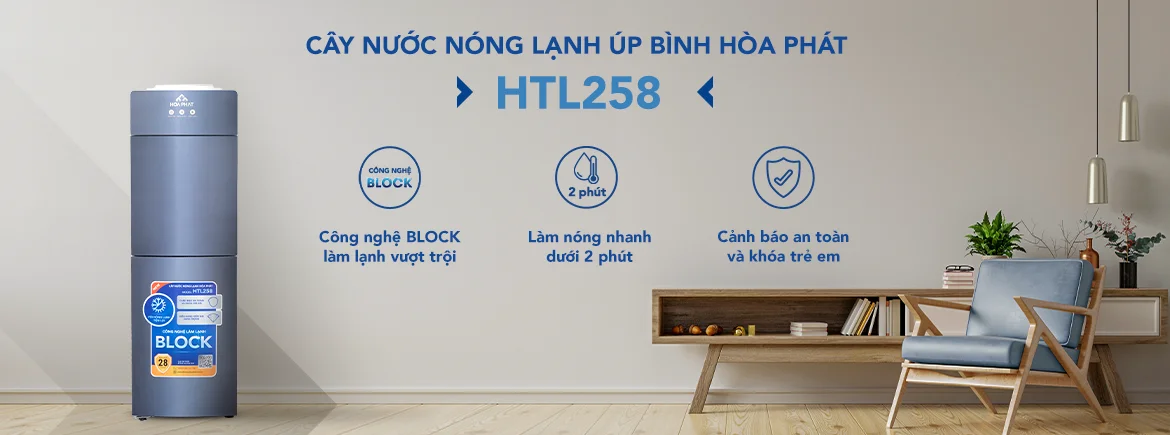 Tính năng nổi bật của cây nước nóng lạnh úp bình Hòa Phát HTL258