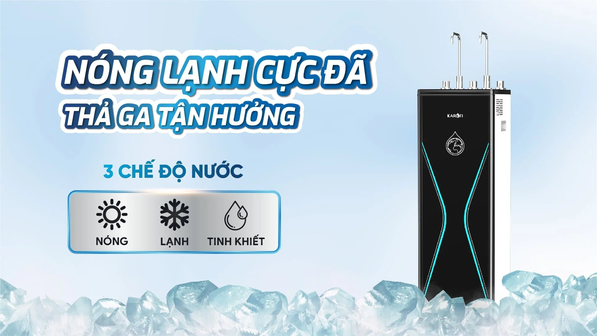 Công nghệ nóng lạnh hiện đại