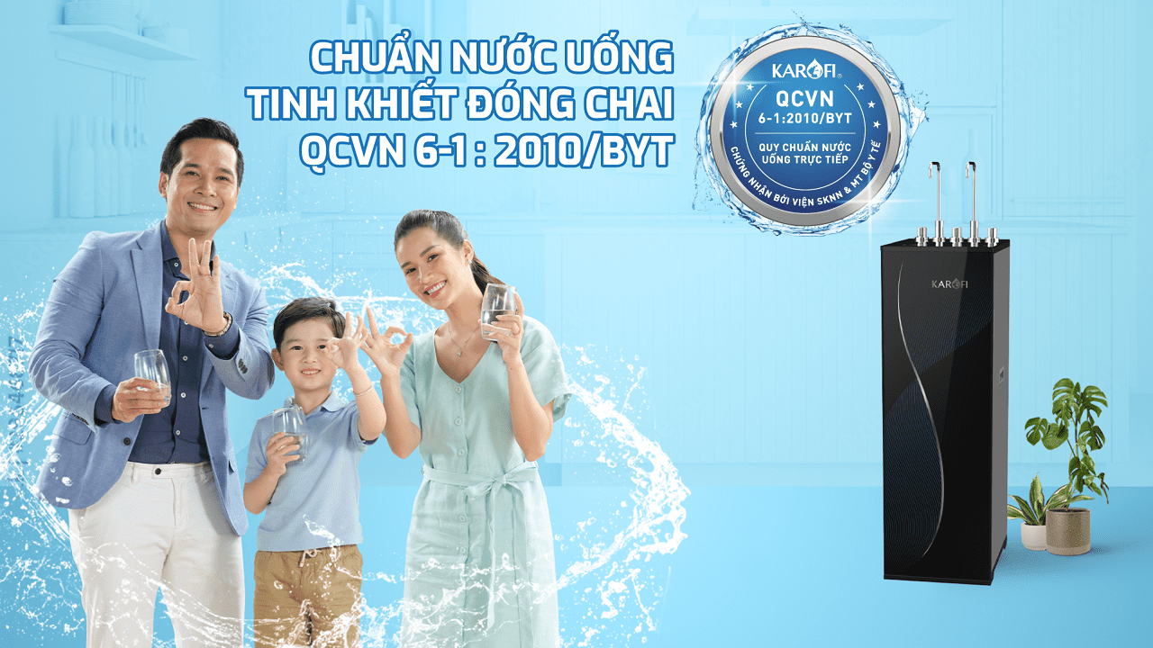 Nguồn nước sau lọc từ máy lọc nước nóng lạnh Karofi KAD-D69 đạt chuẩn nước uống tinh khiết đóng chai QCVN 6-1:2010 BYT