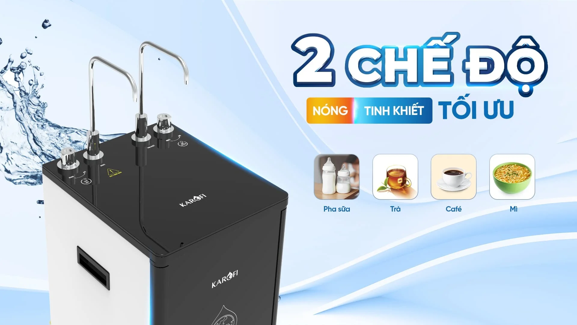 Karofi D10 với hai chế độ Nóng - Nguội
