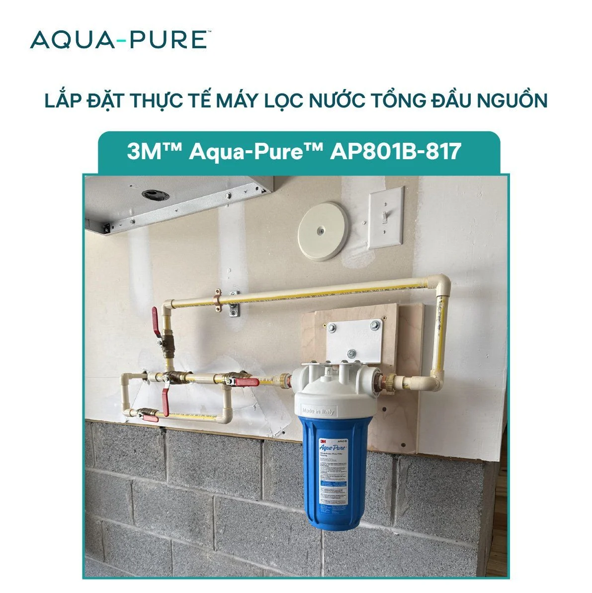Lắp đặt thực tế lọc tổng đầu nguồn cao cấp AP801B