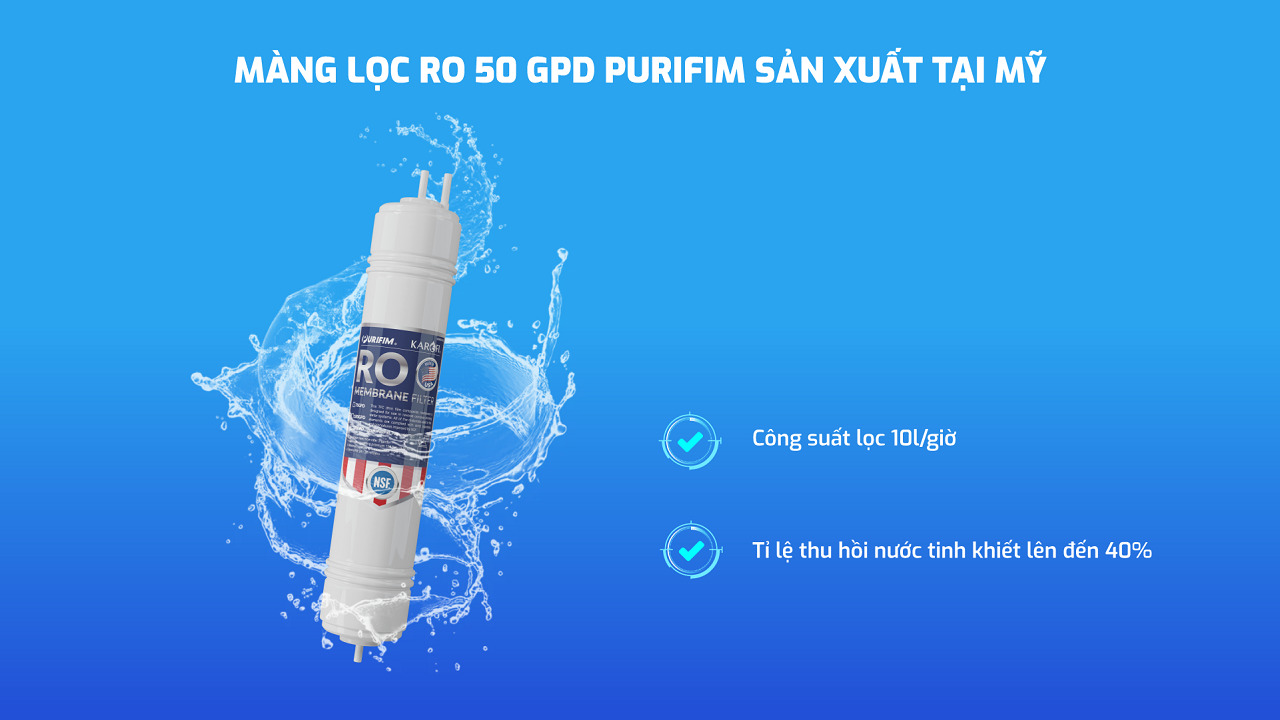 Màng RO Purifim 50GPD xuất xứ từ Mỹ của Karofi U65