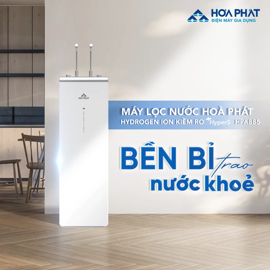 Bền bỉ trao nước khỏe cùng thế hệ máy lọc nước HyperS Hydrogen ION Kiềm thế hệ mới