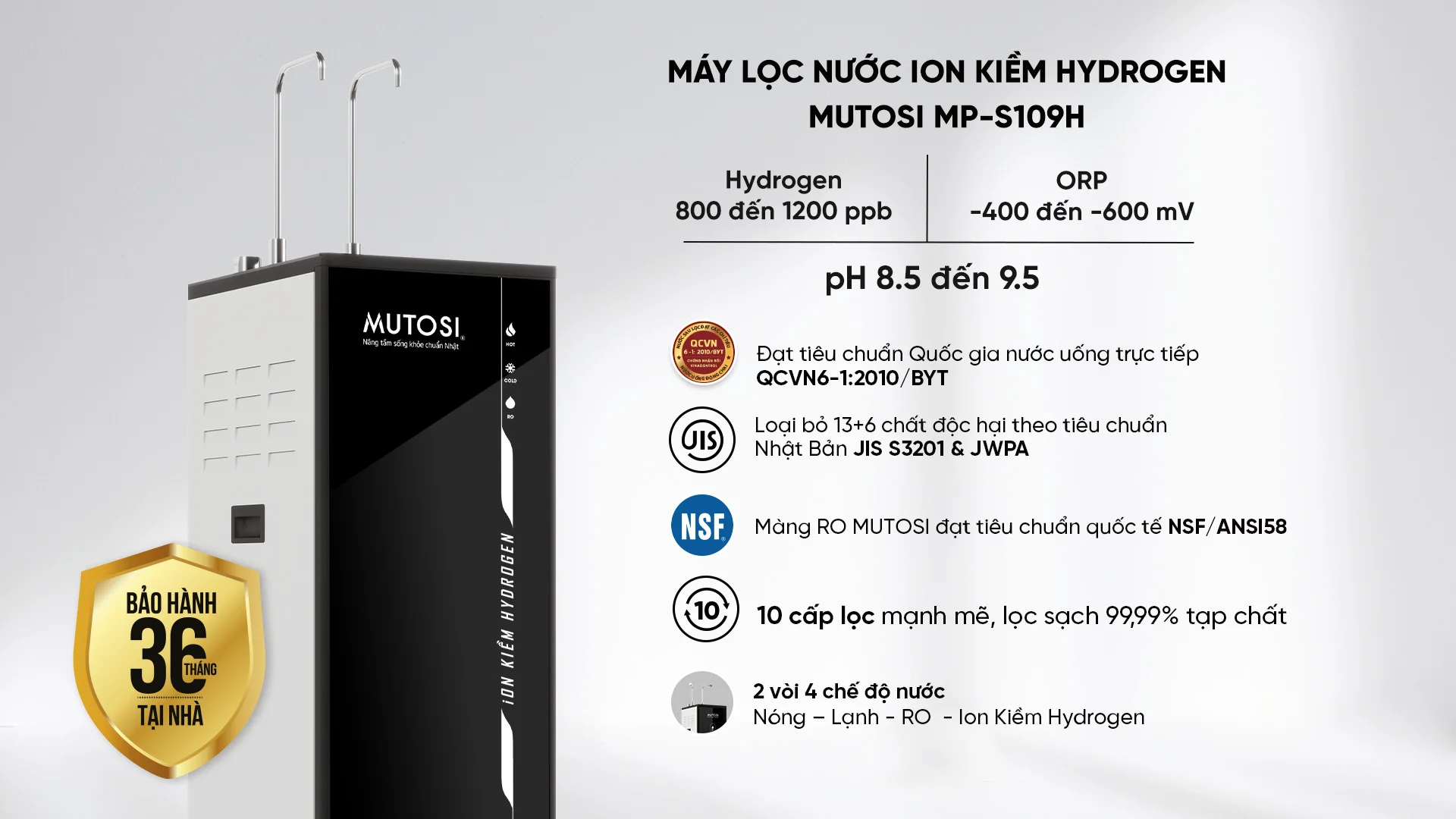 Tính năng nổi bật của máy lọc nước nóng lạnh ION Kiềm Hydrogen Mutosi MP-S109H 10 lõi