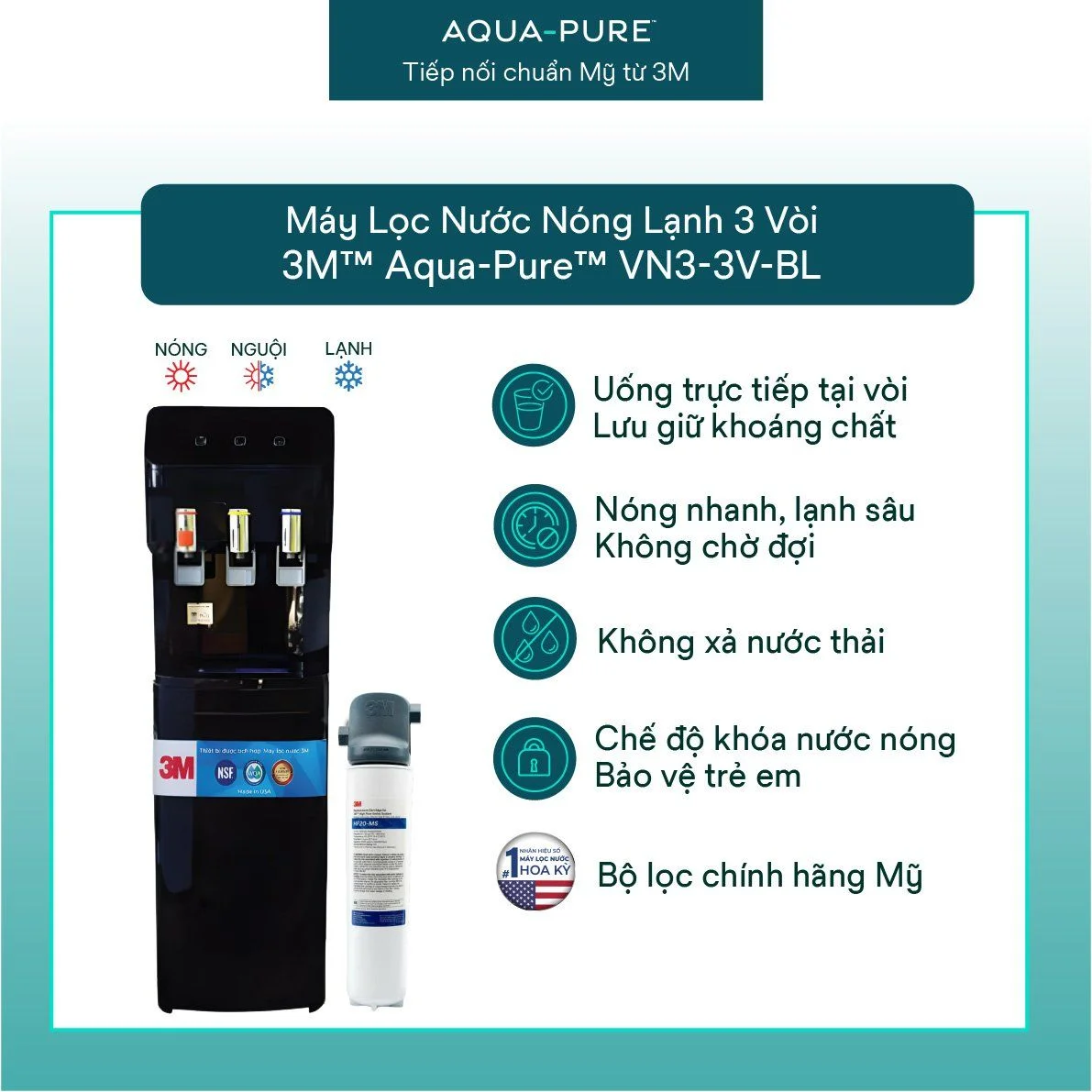 Tính năng nổi bật của cây lọc nước nóng lạnh Aqua-Pure™ VN3-3V