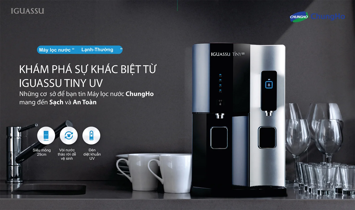 Tính năng nổi bật của máy lọc nước lạnh nguội ChungHo Tiny 300 UV