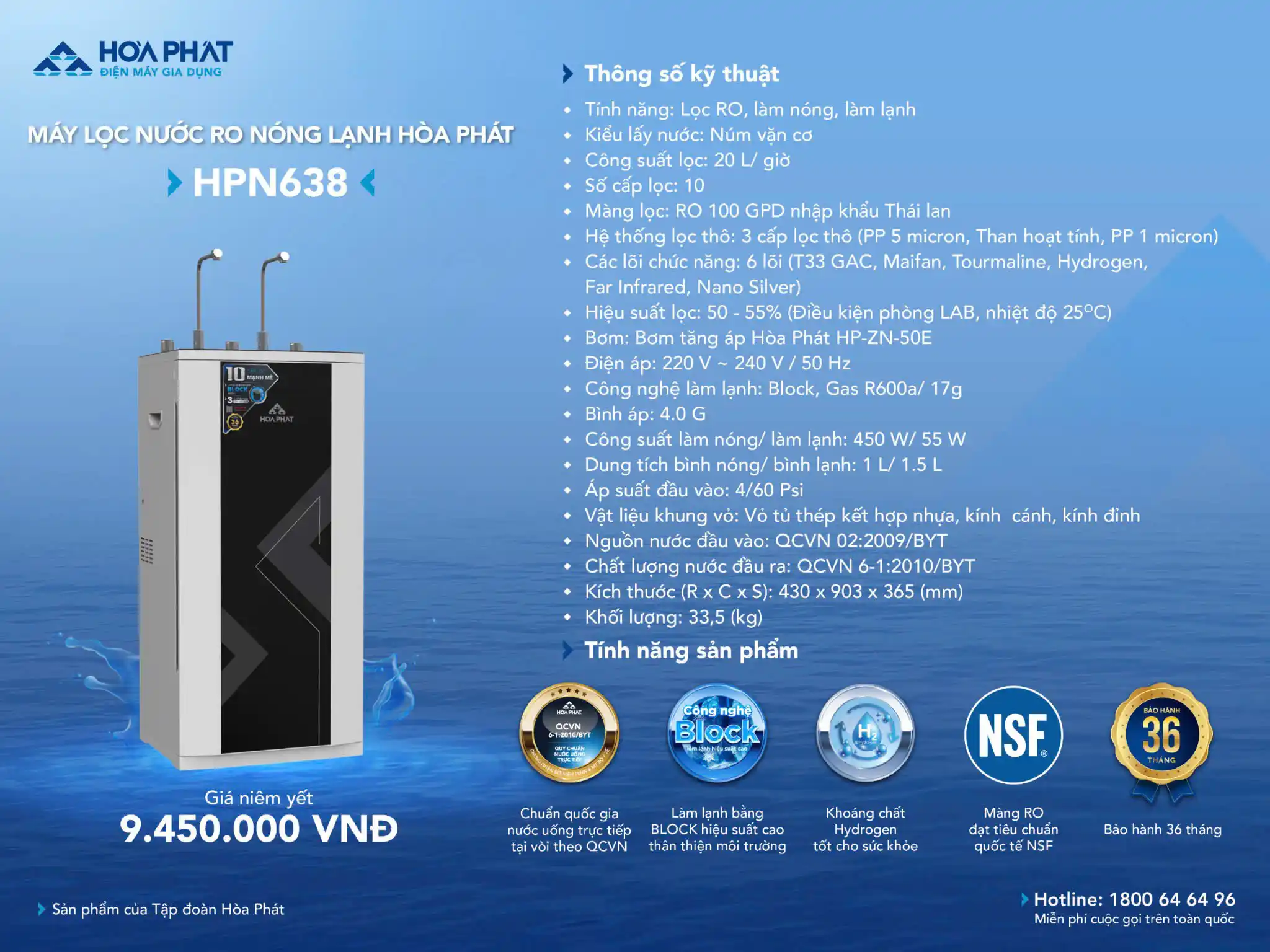 Tính năng nổi bật của máy lọc nước RO nóng lạnh Hòa Phát HPN638